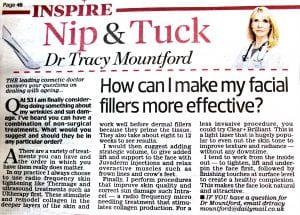 Daily Mail -'Nip & Tuck' 6th June 2016. Dr Tracy Mountford - How can I make my facial fillers more effect?